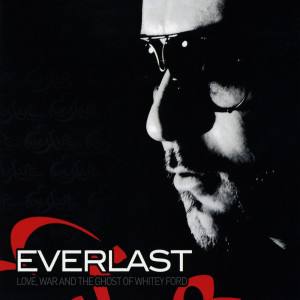 everlast love-war-and-the-ghost-of-whitey-ford-4f2712cfda423